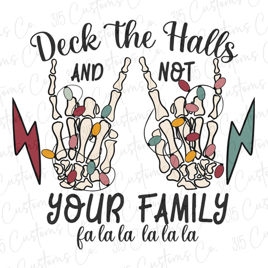 Deck the Halls...not your family Transfer