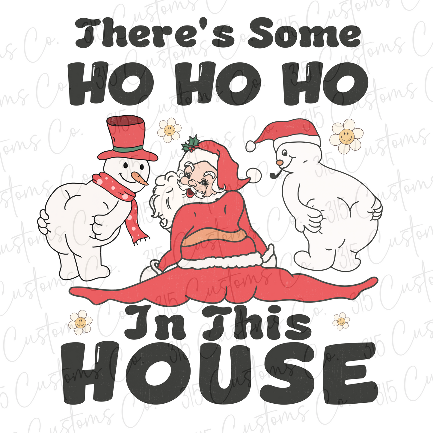 There's some HO HO HO in this house Transfer