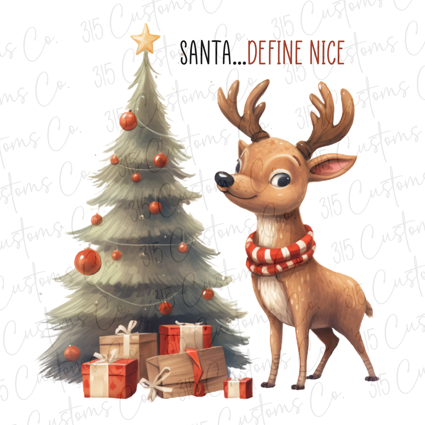 Santa Define Nice .... Reindeer Transfer