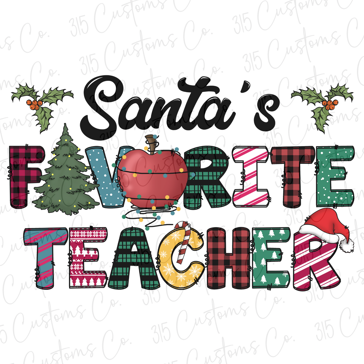 Santa's Favorite Teacher Transfer