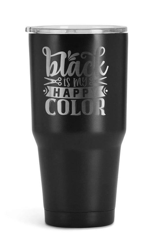 Black in my happy color Tumbler