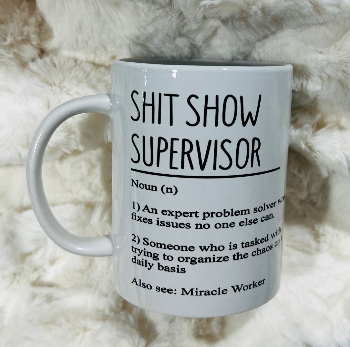 S#it Show Supervisor