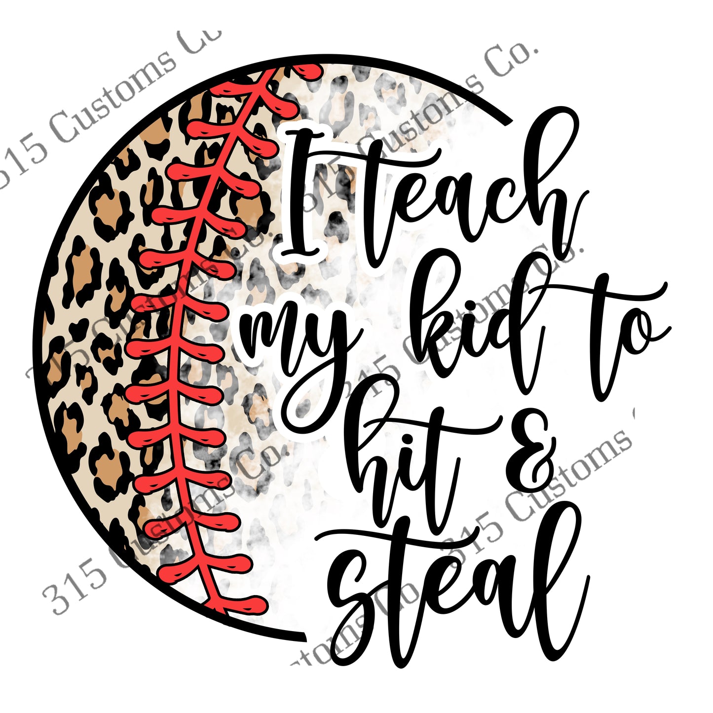 I teach my kid to hit and steal (leopard/vintage ball)Transfer