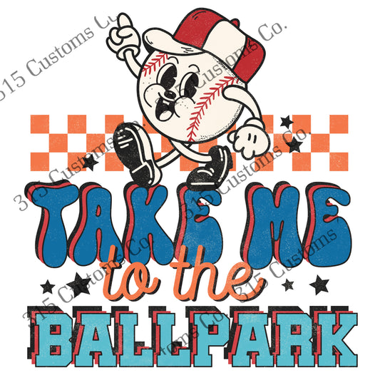 Take me to the ball park vintage Transfer