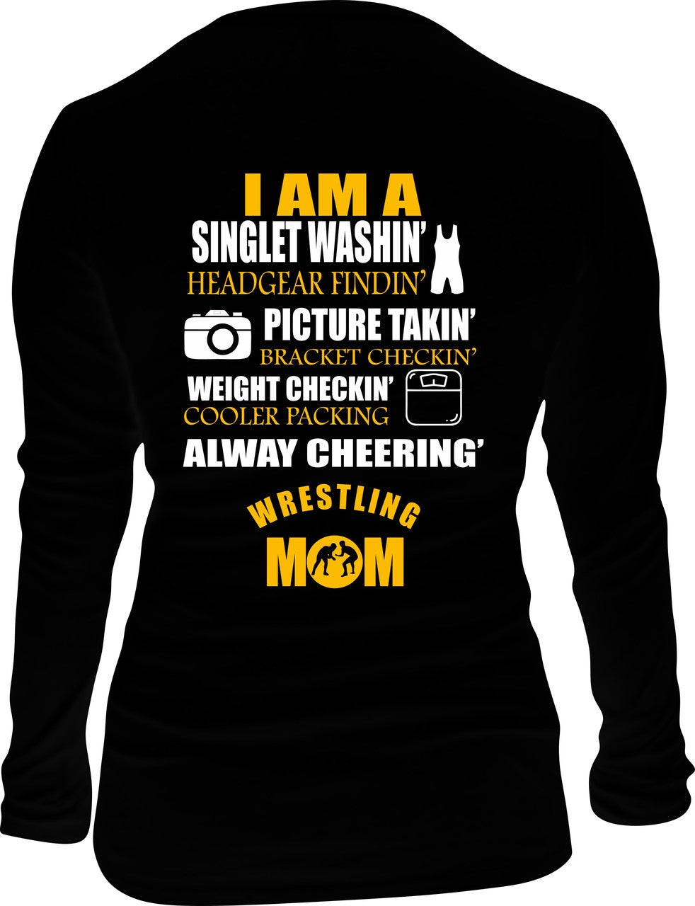 Ladies' Long-Sleeve  T-Shirt/I'm a Singlet Findin' Mom