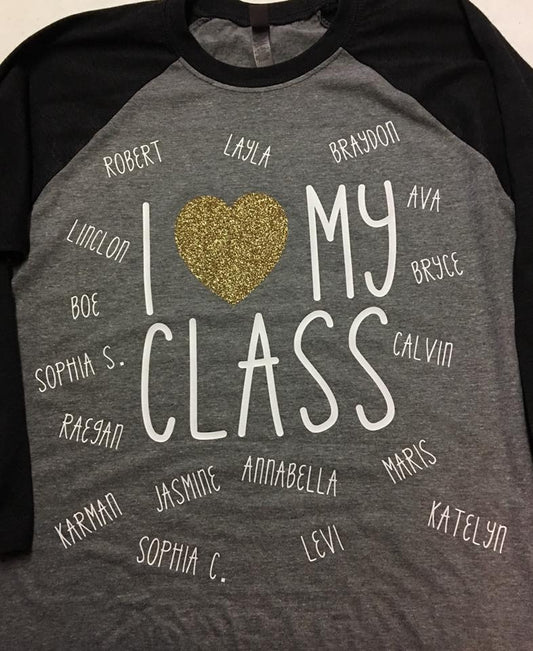 I Love My Class Raglan